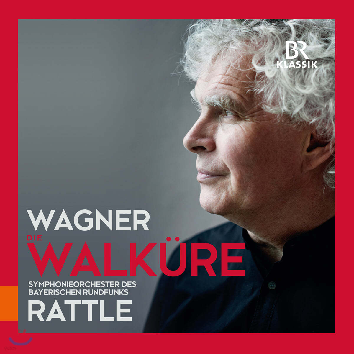 Simon Rattle 바그너: 오페라 &#39;발퀴레&#39; [콘서트 버전] (Wagner: Die Walkure)