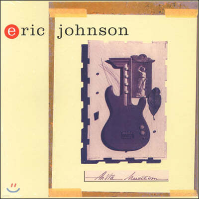 Eric Johnson ( ) - Ah Via Musicom [LP]