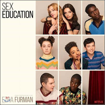 넷플릭스 `오티스의 비밀 상담소` 드라마음악 (Sex Education OST by Ezra Furman)