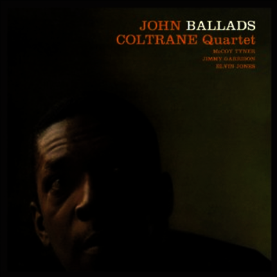 John Coltrane — Ballads (Remastered)(Bonus Track) 앨범 커버