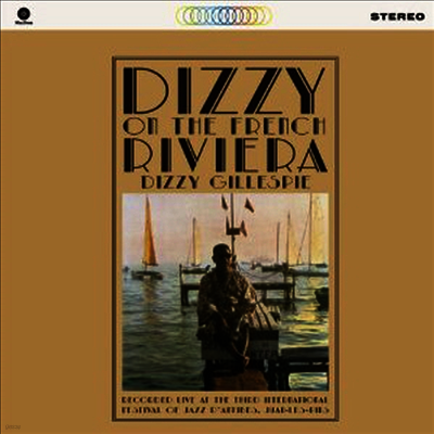 Dizzy Gillespie — Dizzy on the French Riviera (Remastered)(Bonus Track) 앨범 커버