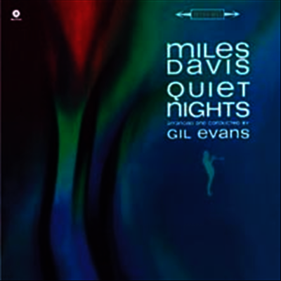 Miles Davis — Quiet Nights (Remastered)(Bonus Track) 앨범 커버