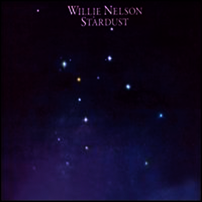 Willie Nelson — Stardust (Limited Edition)(Original Master Recording) 앨범 커버