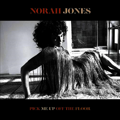 Norah Jones — Pick Me Up Off The Floor (Indie Exclusive) 앨범 커버