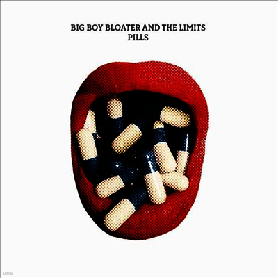 Big Boy Bloater & The Limits — Pills 앨범 커버