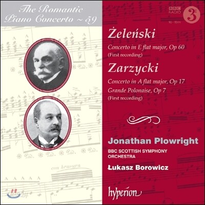 낭만주의 피아노 협주곡 59집 - 젤렌스키 / 저지츠키 (The Romantic Piano Concerto 59 - Zarzycki / Zelenski)