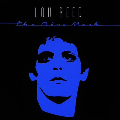 Lou Reed — Blue Mask (Remastered) 앨범 커버