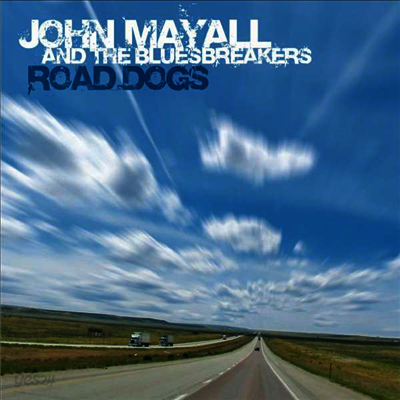 John Mayall & The Bluesbreakers - Road Dogs (Ltd. Ed)(Gatefold)(White/Light Blue Vinyl)(180G)(2LP)