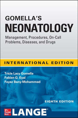 Gomella's Neonatology, 8/E