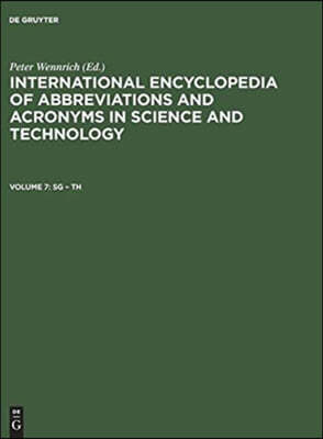 International Encyclopedia of Abbreviations and Acronyms in Science and Technology, Volume 7, Sg - Th