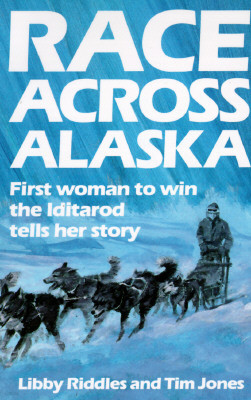 Race Across Alaska: First Woman to Win the Iditarod Tells Her Story