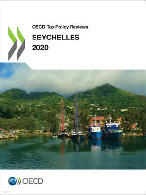 OECD Tax Policy Reviews: Seychelles 2020