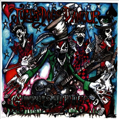 Tyla's Dogs D'amour — A Graveyardof Empty Bottles MMXIX 앨범 커버