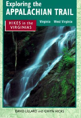 Exploring the Appalachian Trail: Hikes in the Virginias