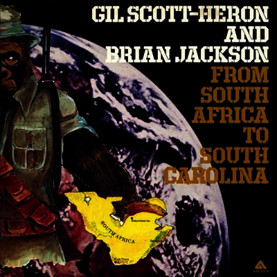 Gil Scott-Heron & Brian Jackson — From South Africa To South Carolina 앨범 커버