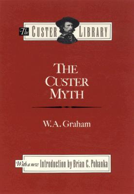 The Custer Myth