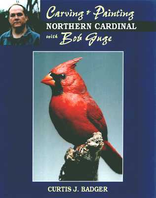 Carving and Painting a Northern Cardinal with Bob Guge