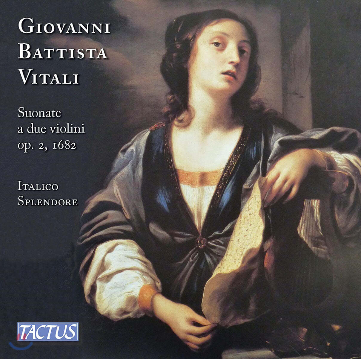 Italico Splendore 조반니 바티스타 비탈리: 두 대의 바이올린을 위한 소나타 (Vitali: Sonatas for two violins and continuo, Op. 2)
