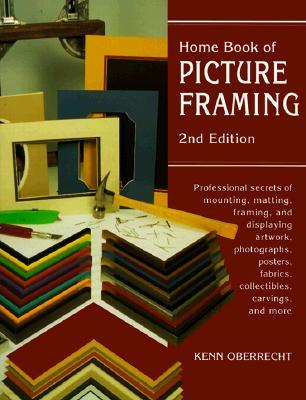 Home Book of Picture Framing