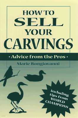 How to Sell Your Carvings