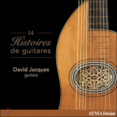 David Jacques 14  Ÿ ϴ Ÿ ǰ (14 Histoires de guitares)