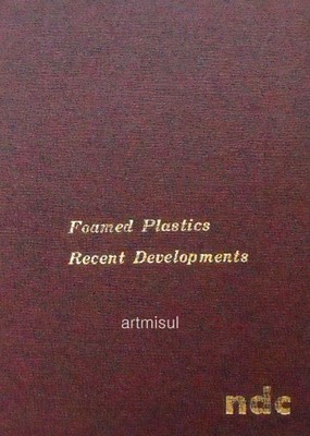 Foamed Plastics Recent Developments