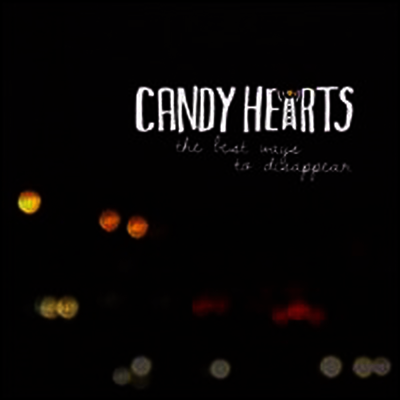 Candy Hearts — Best Way To Disappear (EP) 앨범 커버