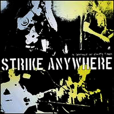Strike Anywhere — In Defiance Of Empty Times 앨범 커버
