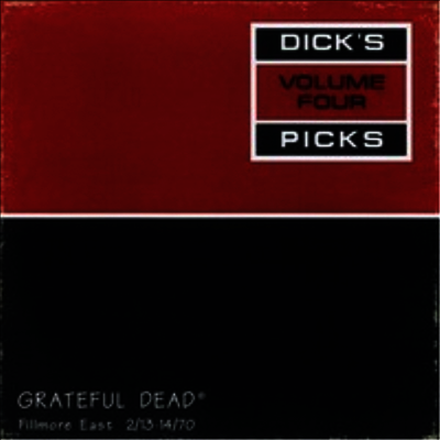 Grateful Dead — Dick's Picks, Vol. 4: Fillmore East, 2/ 13-2/ 14 1970 앨범 커버