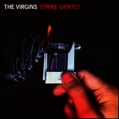 Virgins — Strike Gently 앨범 커버