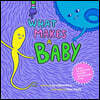 The What Makes A Baby