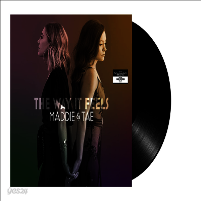 Maddie & Tae - Way It Feels (2LP)