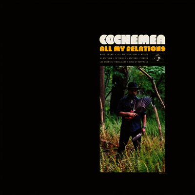 Cochemea — All My Relations 앨범 커버