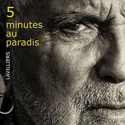 Bernard Lavilliers - 5 Minutes Au Paradis (CD)