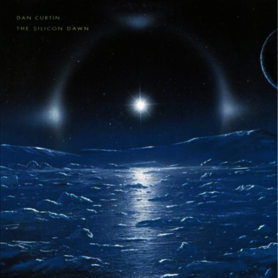 Dan Curtin — Silicon Dawn 앨범 커버