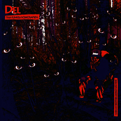Del Tha Funkee Homosapien — I Wish My Brother George Was Here 앨범 커버
