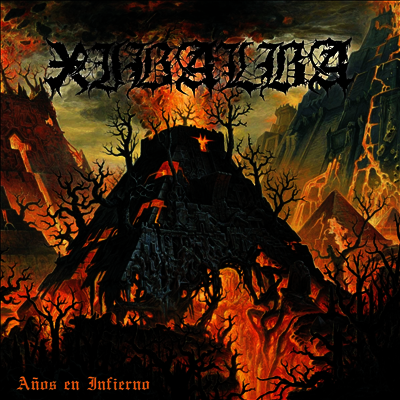 Xibalba — Anos En Infierno 앨범 커버