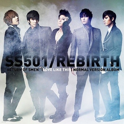 [미개봉][주로파]더블에스501 (SS 501) / Rebirth (포스터 1종 + 북클릿 포함 일반반/미개봉)