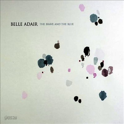 Belle Adair - The Brave And The Blue (LP)