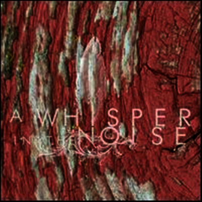 Whisper In The Noise — To Forget 앨범 커버