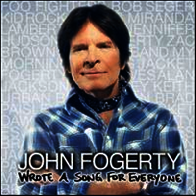 John Fogerty — Wrote A Song For Everyone 앨범 커버