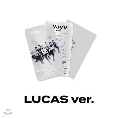 [LUCAS]  WayV Beyond LIVE Beyond the Vision SPECIAL AR TICKET SET