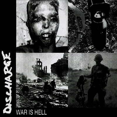 Discharge — War Is Hell (Reissue) 앨범 커버
