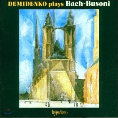 Nikolai Demidenko 바흐: 피아노 편곡 작품 1집 [부조니] (Bach - Busoni: Piano Transcriptions Vol.1)