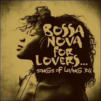 Bossa Nova For Lovers...
