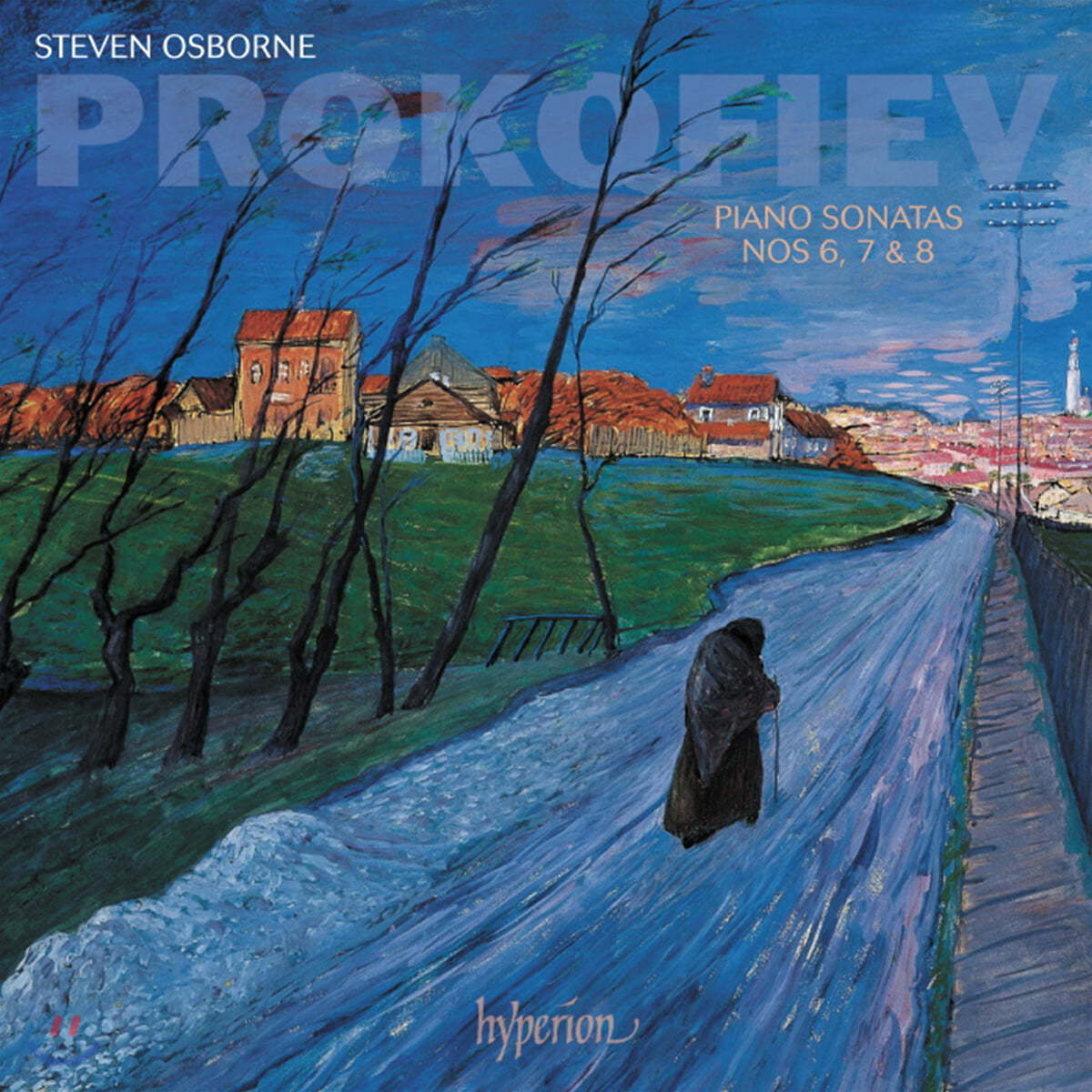 Steven Osborne 프로코피에프: 피아노 소나타 6-8번 (Prokofiev: Piano Sonatas Op. 82-84)