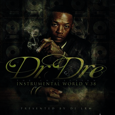 Dr. Dre — Instrumental World V.38 앨범 커버