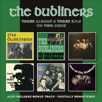 Dubliners - Dubliners/In Concert/Finnegan Wakes/In Person/Mainly Barney/More Of The Dubliners EPs (Remastered)(6 On 2CD)