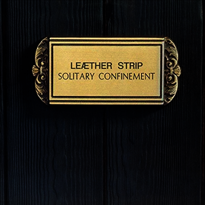 Leather Strip — Solitary Confinement 앨범 커버