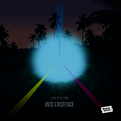 Glow In The Dark — Into Existence 앨범 커버